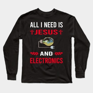 I Need Jesus And Electronics Long Sleeve T-Shirt